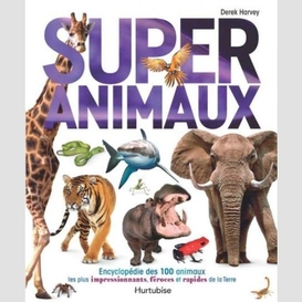 Super animaux