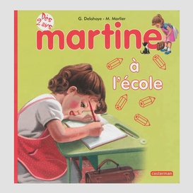 Martine a l'ecole