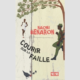 Courir sur la faille