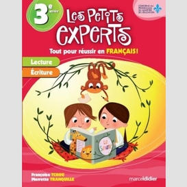 Petits experts (les) 3e annee