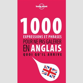 1000 expressions phrases galerer anglais