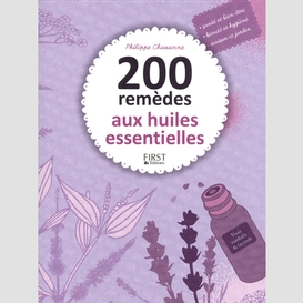 200 remedes aux huiles essentielles