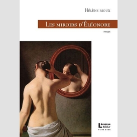 Miroirs d'eleonore (les)