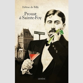 Proust a sainte-foy