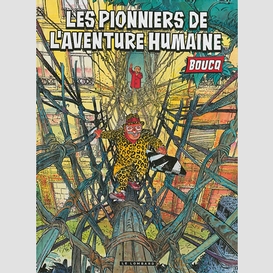 Pionniers de l'aventure humaine