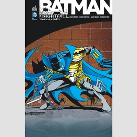 Batman knightfall 04  quete (la)