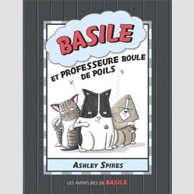 Basile et professeure boule de poils