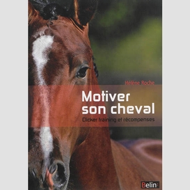 Motiver son cheval