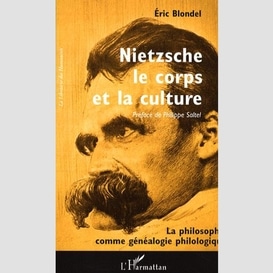 Nietzsche, le corps et la culture