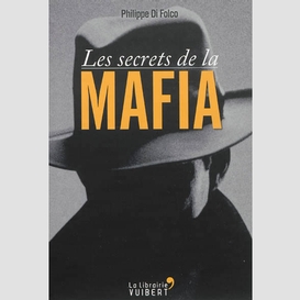 Secrets de la mafia les