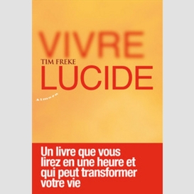 Vivre lucide