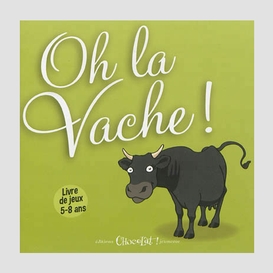 Oh la vache