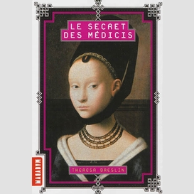 Secret des medicis (le)