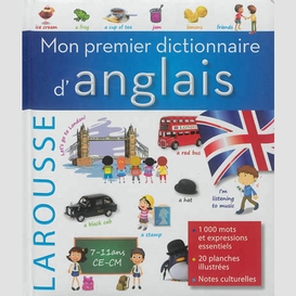 Mon premier dictionnaire d'anglais 7-11