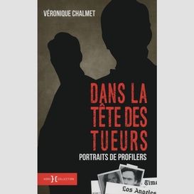 Dans la tete des tueurs