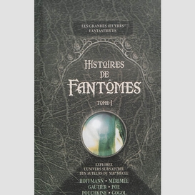 Histoires de fantomes t.1