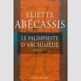 Le palimpseste d'archimède