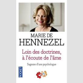 Loin des doctrines a l'ecoute de l'ame