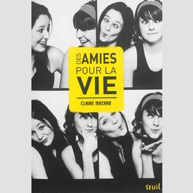 Des amies pour la vie