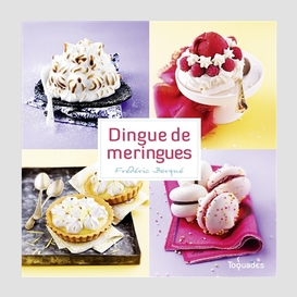 Dingue de meringues