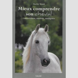 Mieux comprendre son cheval