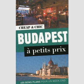 Budapest a petits prix
