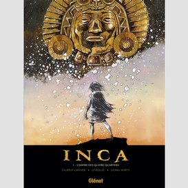 Inca t01 l'empire des quatre quartiers