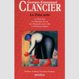 Pain noir (le)