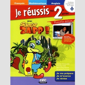 Je reussis ma 2e annee avec super zapp