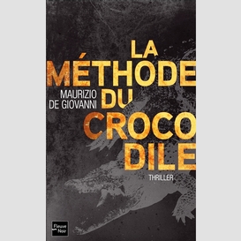 Methode du crocodile -la