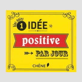 Une idee positive par jour