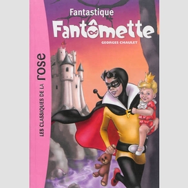 Fantomette fantastique