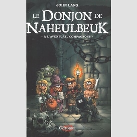 Donjon de naheulbeuk a l'aventure compag