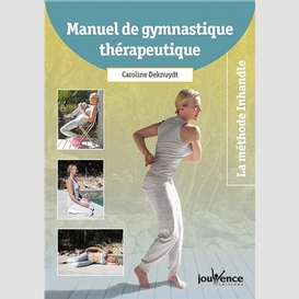 Manuel de gymnastique therapeutique