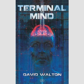 Terminal mind