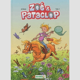 Zoe et pataclop t03