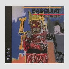 Basquiat le gramd ba'art