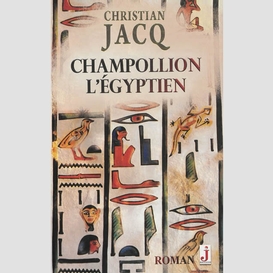 Champollion l'egyptien