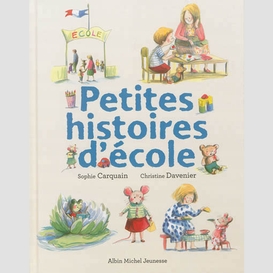 Petites histoires d'ecole