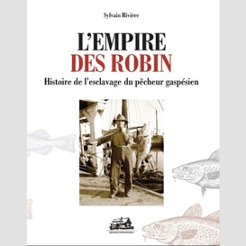 Empire des robin -l'