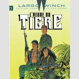 Largo winch t8 l'heure du tigre