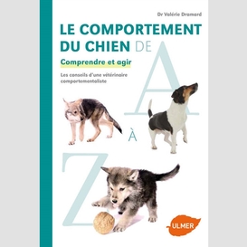 Comportement du chien de a a z (le)