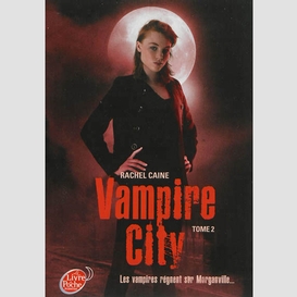 Vampire city t02