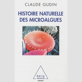 Histoire naturelle des microalgues