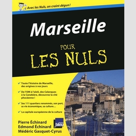 Marseille pour les nuls