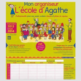 Mon organiseur l'ecole d'agathe 2014