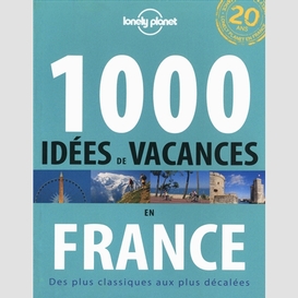 1000 idees de vacances en france