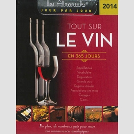 Tout sur le vin en 365 jours 2014