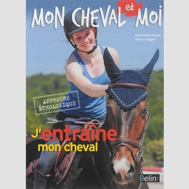 J'entraine mon cheval