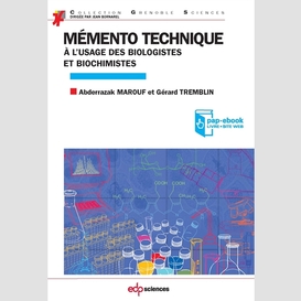 Mémento technique à l'usage des biologistes et biochimistes